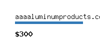 aaaaluminumproducts.com Website value calculator