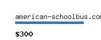 american-schoolbus.com Website value calculator