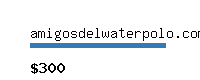 amigosdelwaterpolo.com Website value calculator