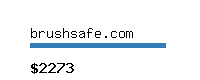 brushsafe.com Website value calculator