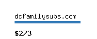 dcfamilysubs.com Website value calculator