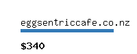 eggsentriccafe.co.nz Website value calculator