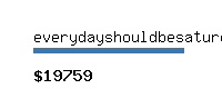 everydayshouldbesaturday.com Website value calculator