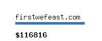 firstwefeast.com Website value calculator