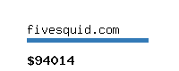 fivesquid.com Website value calculator