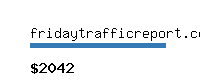 fridaytrafficreport.com Website value calculator