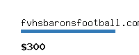 fvhsbaronsfootball.com Website value calculator