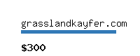 grasslandkayfer.com Website value calculator