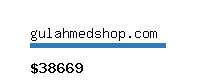 gulahmedshop.com Website value calculator