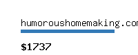 humoroushomemaking.com Website value calculator