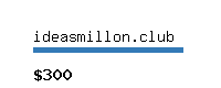 ideasmillon.club Website value calculator
