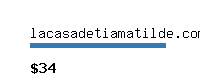 lacasadetiamatilde.com Website value calculator