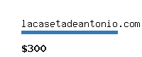 lacasetadeantonio.com Website value calculator