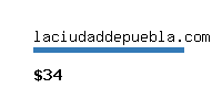 laciudaddepuebla.com Website value calculator