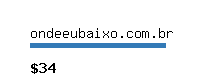 ondeeubaixo.com.br Website value calculator