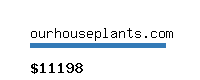 ourhouseplants.com Website value calculator