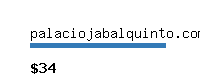 palaciojabalquinto.com Website value calculator