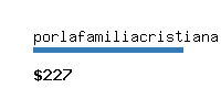 porlafamiliacristiana.com Website value calculator