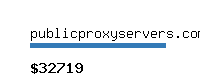 publicproxyservers.com Website value calculator