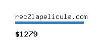 rec2lapelicula.com Website value calculator