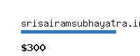 srisairamsubhayatra.in Website value calculator