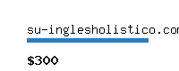 su-inglesholistico.com Website value calculator