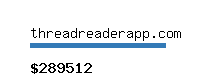 threadreaderapp.com Website value calculator