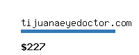 tijuanaeyedoctor.com Website value calculator