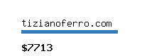tizianoferro.com Website value calculator