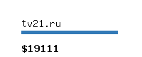 tv21.ru Website value calculator