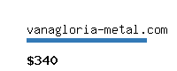 vanagloria-metal.com Website value calculator