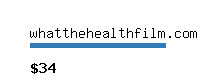 whatthehealthfilm.com Website value calculator